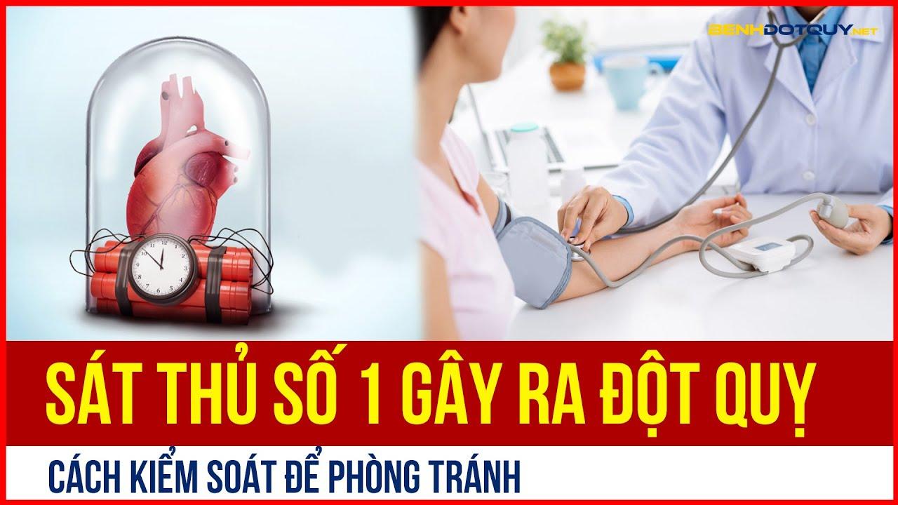Tăng huyết áp – Sát thủ số 1 gây ra đột quỵ