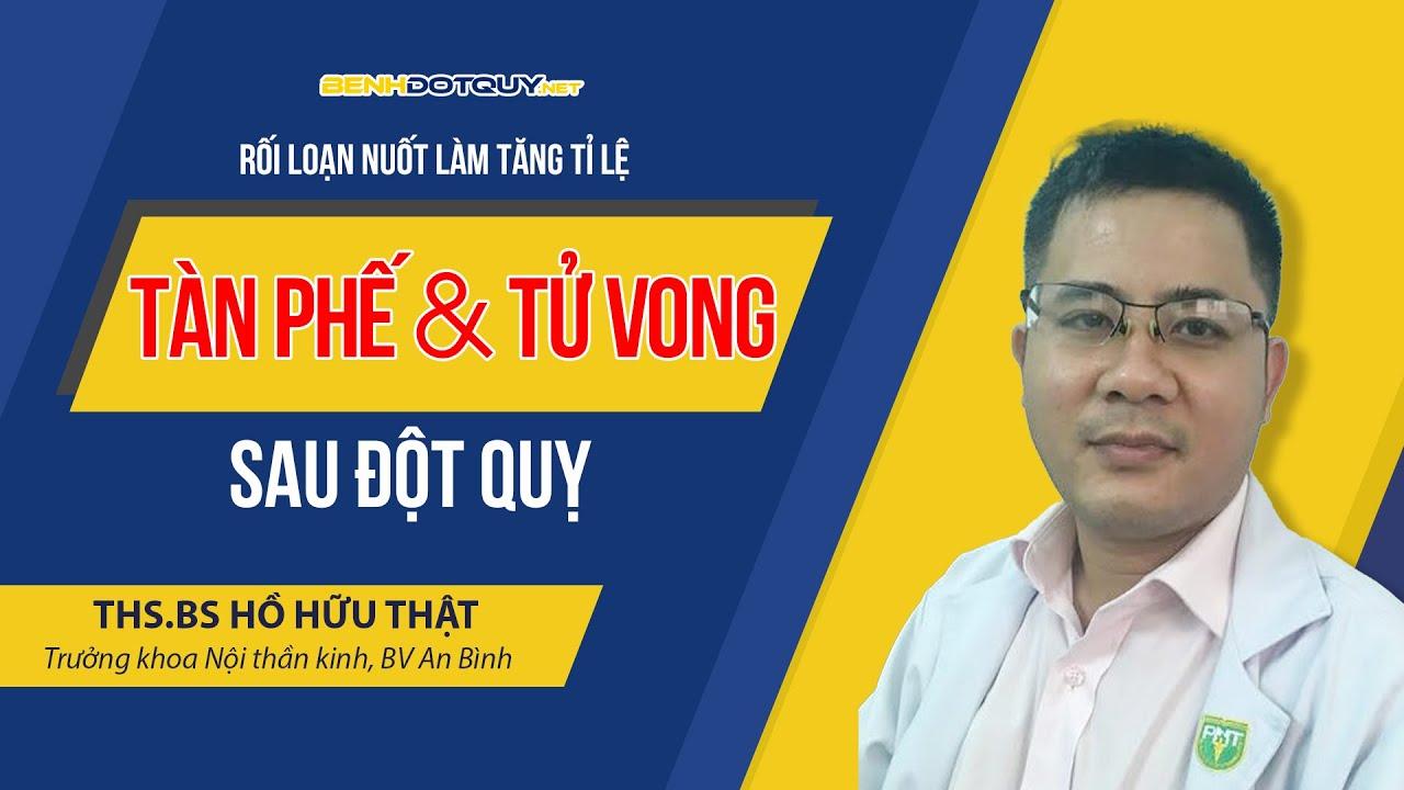 Rối loạn nuốt làm tăng tỉ lệ tàn phế và tử vong sau đột quỵ