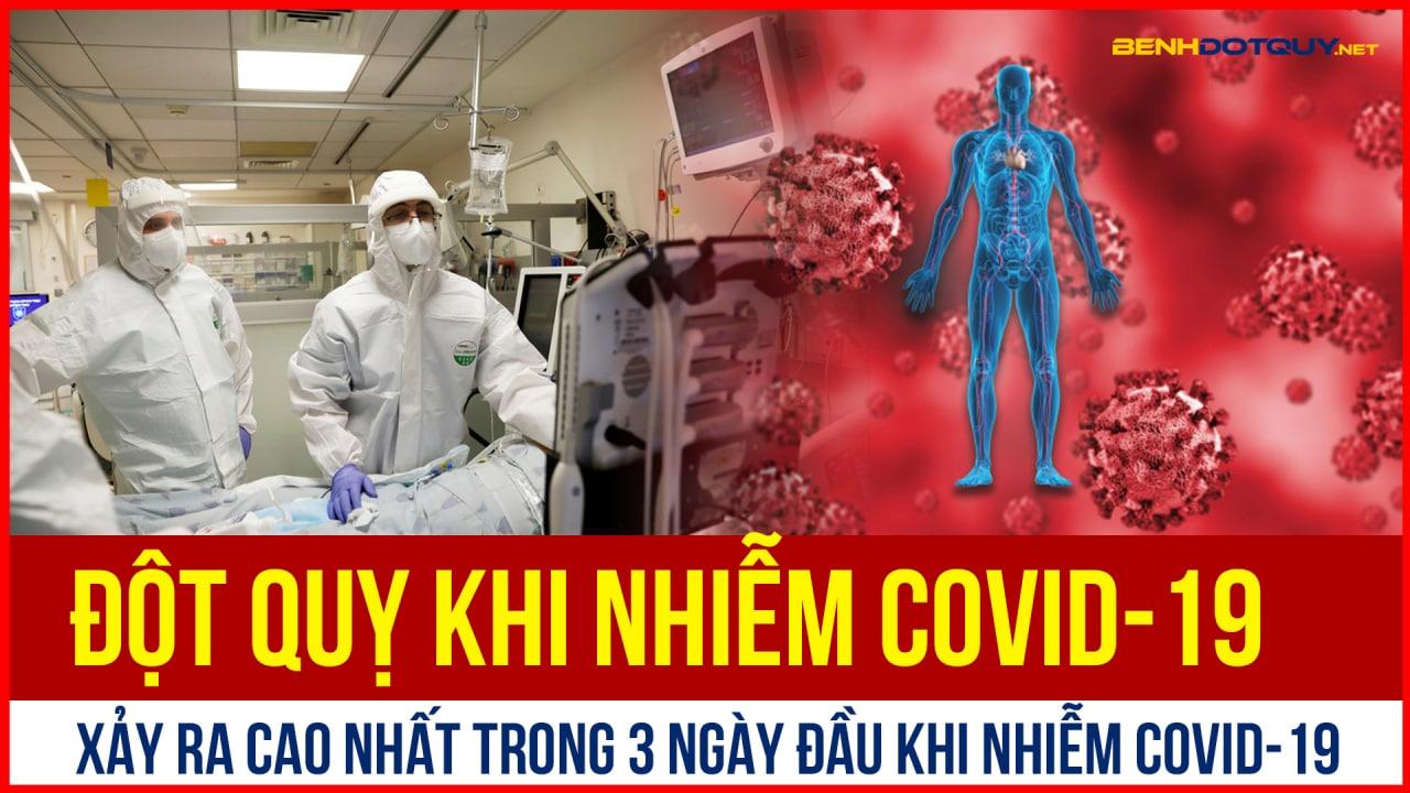 Nguy cơ đột quỵ cao nhất ở ngày bao nhiêu khi nhiễm COVID-19