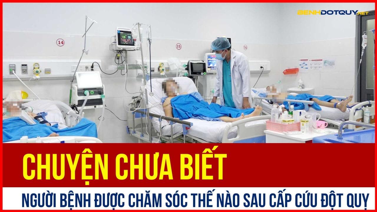 Bên trong phòng ICU người bệnh được chăm sóc thế nào sau cấp cứu đột quỵ