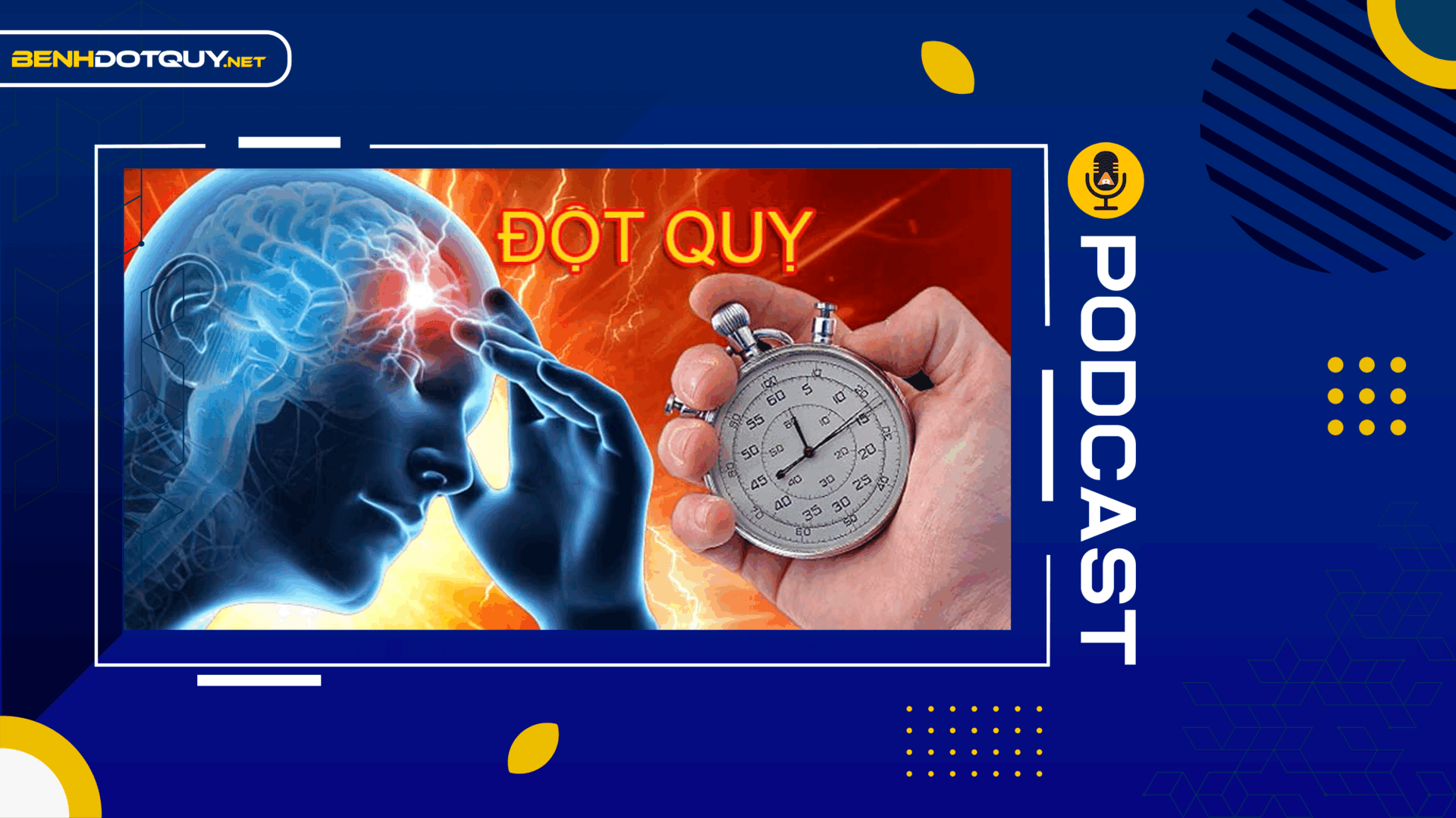 Cấp cứu đột quỵ: Sự sống tính bằng giây