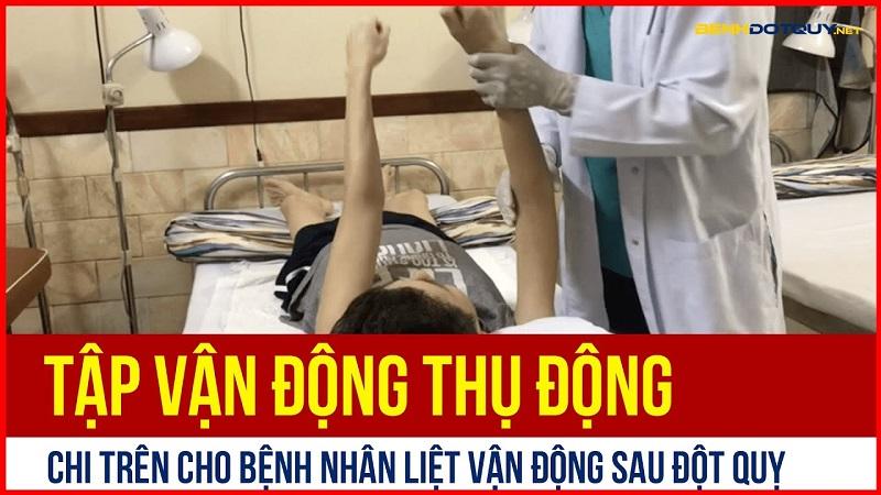 Bài tập thụ động cho người liệt vận động sau đột quỵ