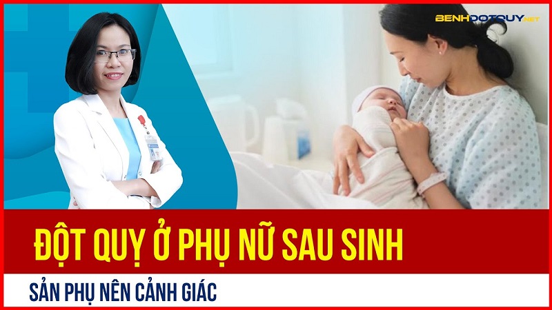 Đột quỵ ở phụ nữ sau sinh, nguy hiểm ra sao?