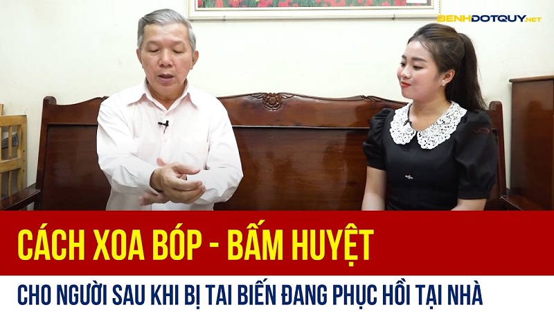 Cách xoa bóp – bấm huyệt cho người sau khi bị tai biến đang phục hồi tại nhà
