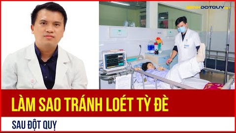 Hướng dẫn phòng tránh loét tì đè sau đột quỵ
