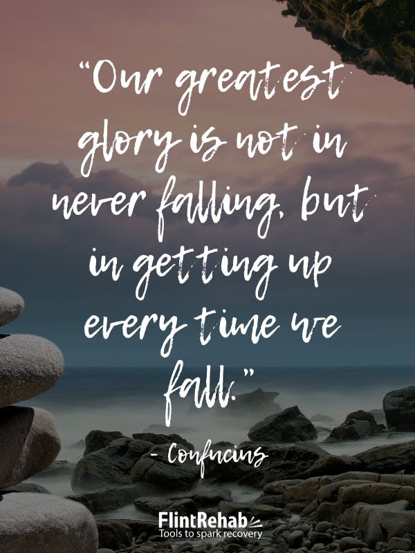 Vinh quang lớn nhất của chúng ta không phải là không bao giờ gục ngã, mà là đứng dậy mỗi khi ngã