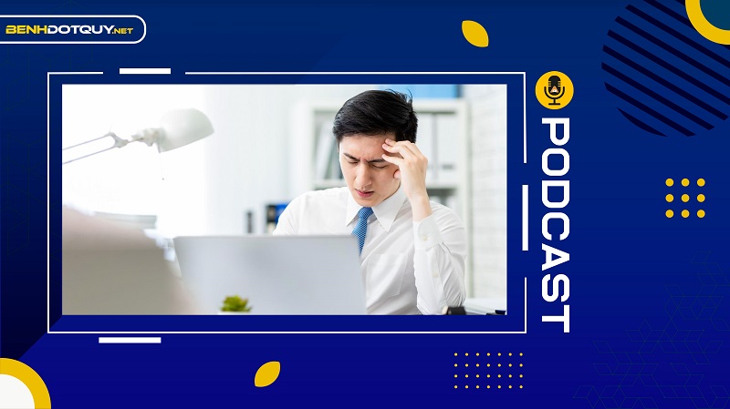 4 dấu hiệu cảnh báo cơn đột qụy sớm, nắm lấy để tự cứu mình khỏi bàn tay “tử thần”