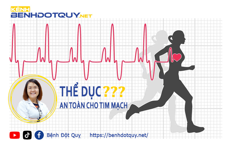 Vận động, thể dục thế nào để an toàn cho tim mạch?