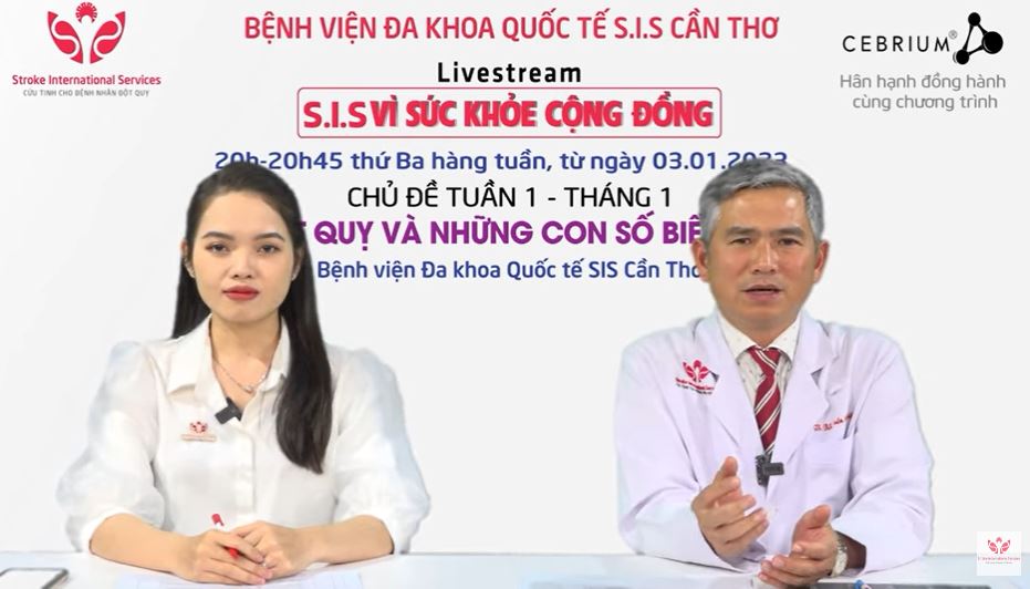 buổi livestream của Bệnh viện Đa khoa Quốc tế S.I.S Cần Thơ với chủ đề “Đột quỵ những con số biết nói” diễn ra vào tối 3/1/2023