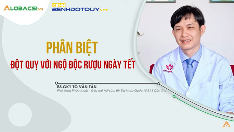 Phân biệt đột quỵ với ngộ độc rượu trong ngày Tết?
