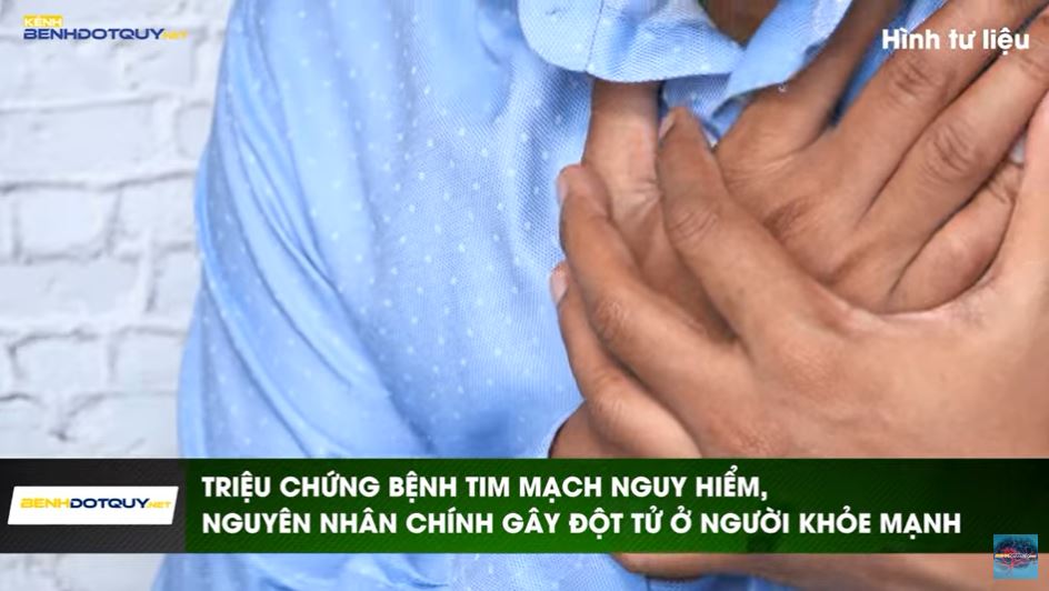 Triệu chứng bệnh tim mạch nguy hiểm, nguyên nhân chính gây đột tử ở người khỏe mạnh