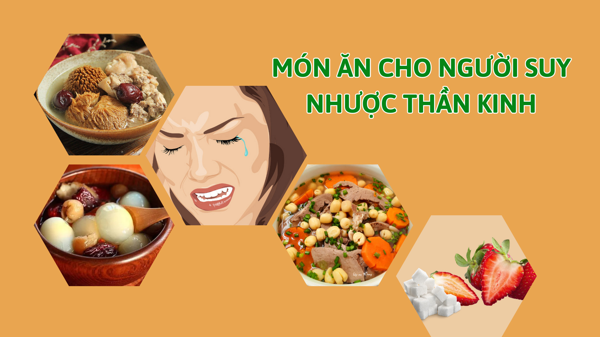 Món ăn cho người suy nhược thần kinh