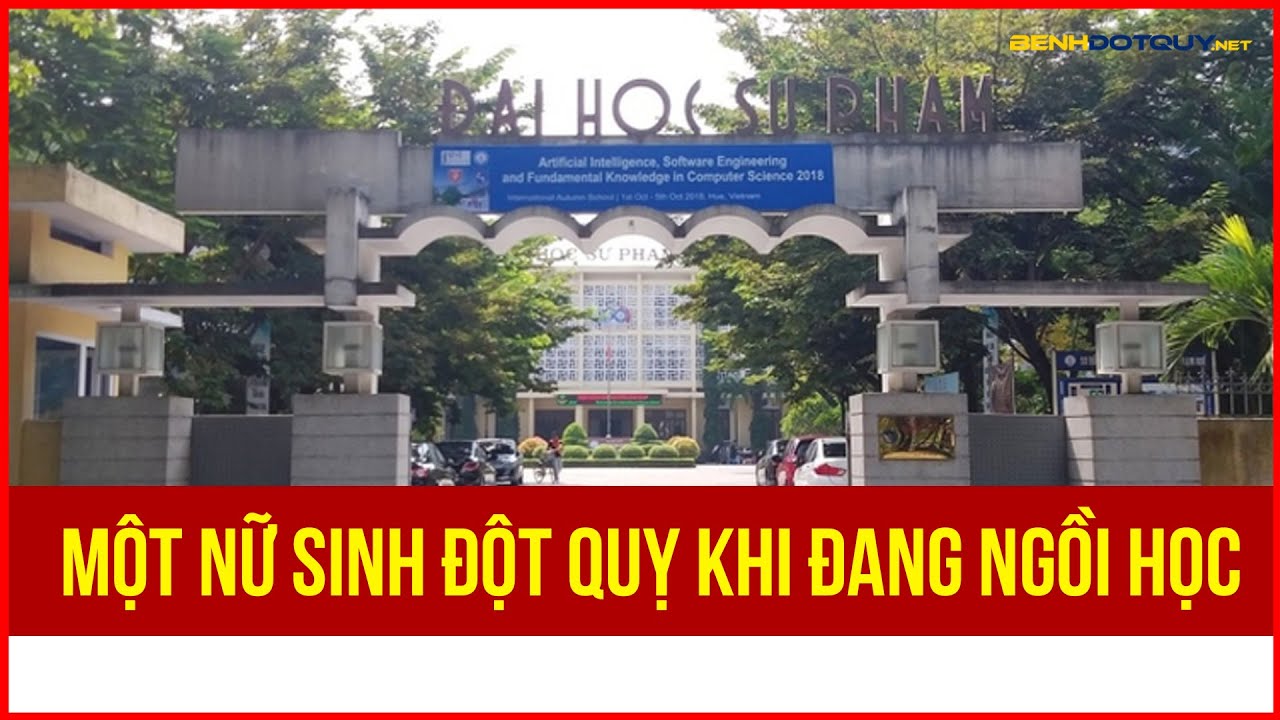 Một nữ sinh đột quỵ khi đang ngồi học