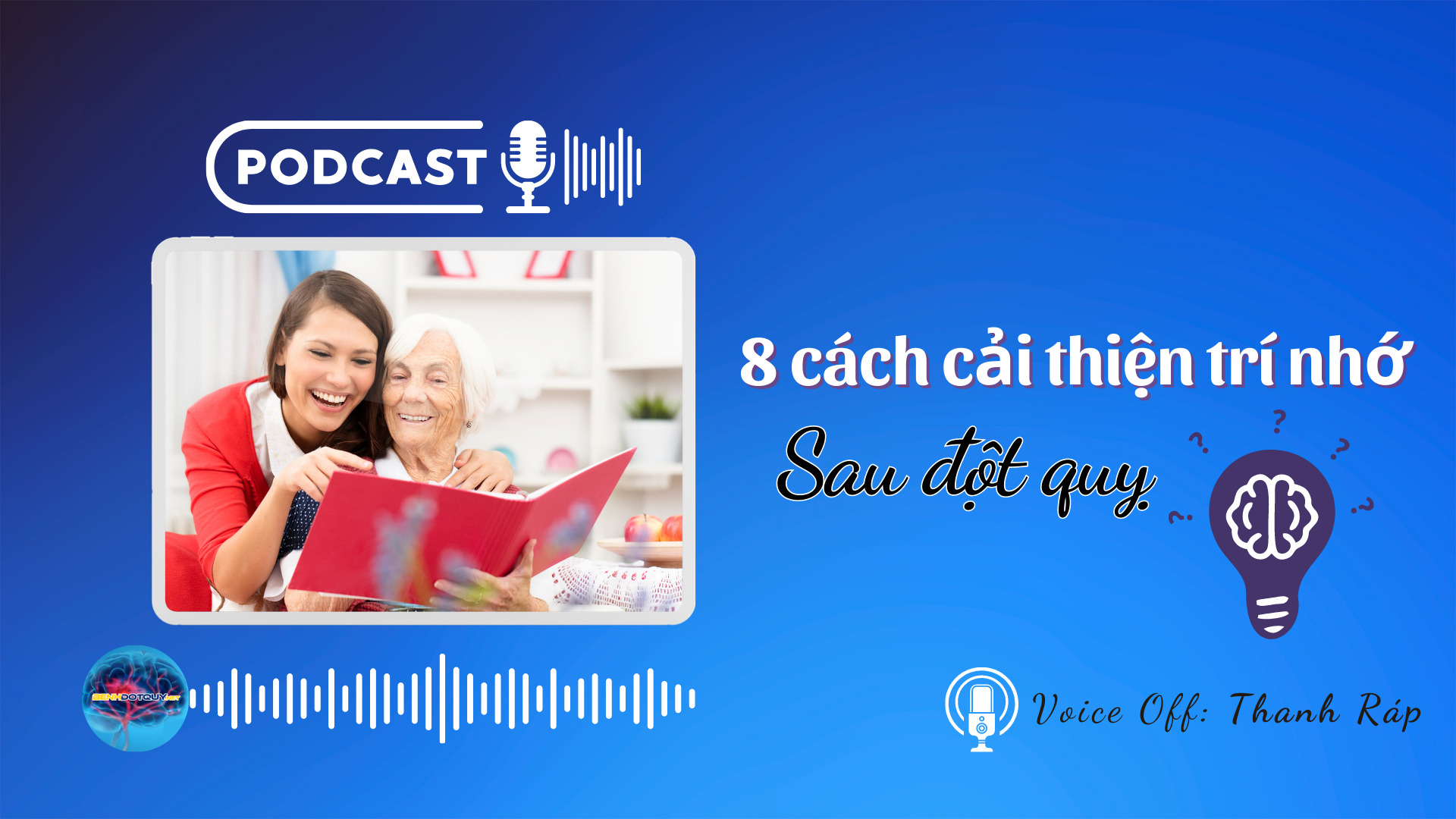 8 cách cải thiện trí nhớ sau đột quỵ