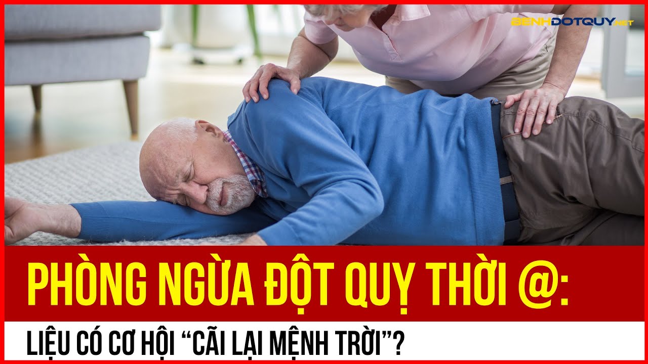 Phòng ngừa đột quỵ thời @: Liệu có cơ hội “cãi lại mệnh trời”?
