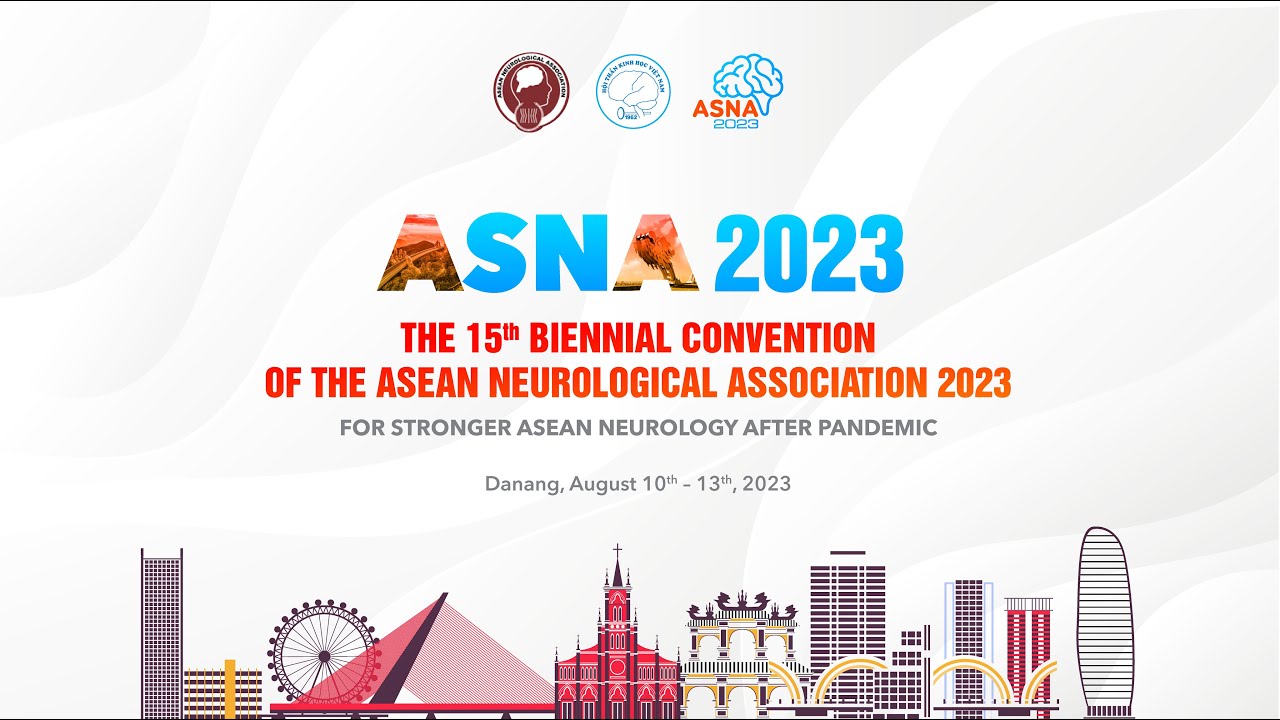 Hội nghị Thần kinh học Đông Nam Á lần thứ 15 – ASNA 2023