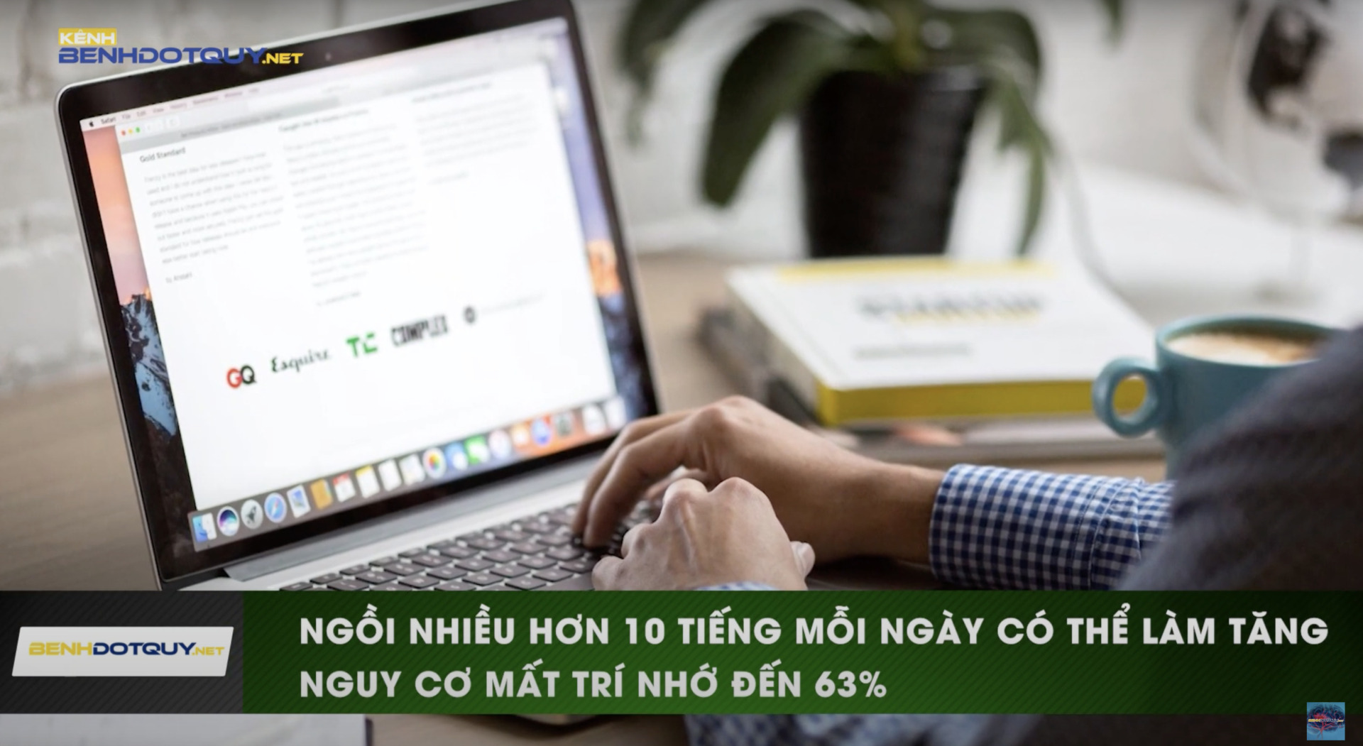 Nguy cơ mất trí nhớ tăng đến 63% khi ngồi hơn 10 tiếng mỗi ngày