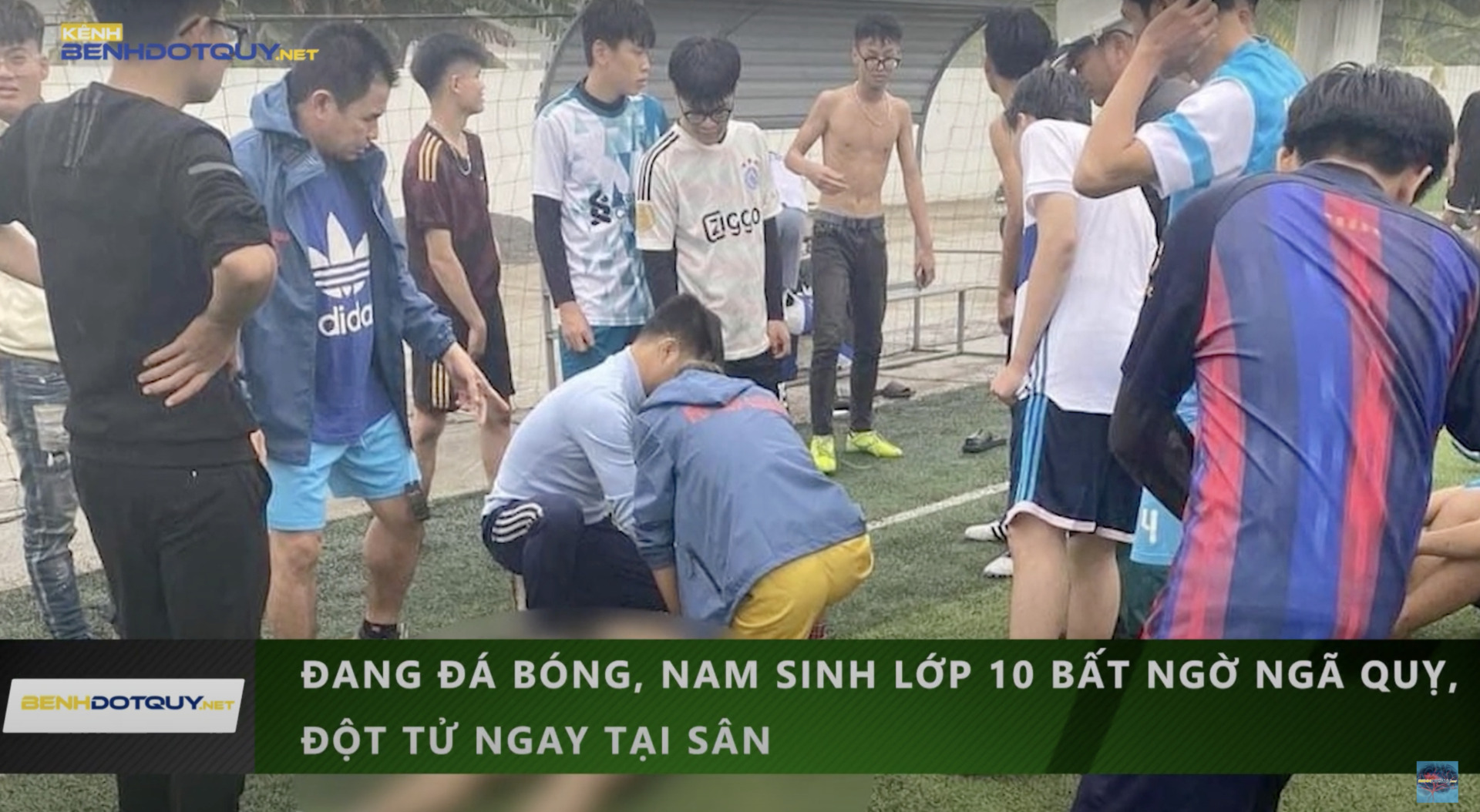 Nam sinh lớp 10 bất ngờ đột tử tại sân cỏ khi đang đá bóng