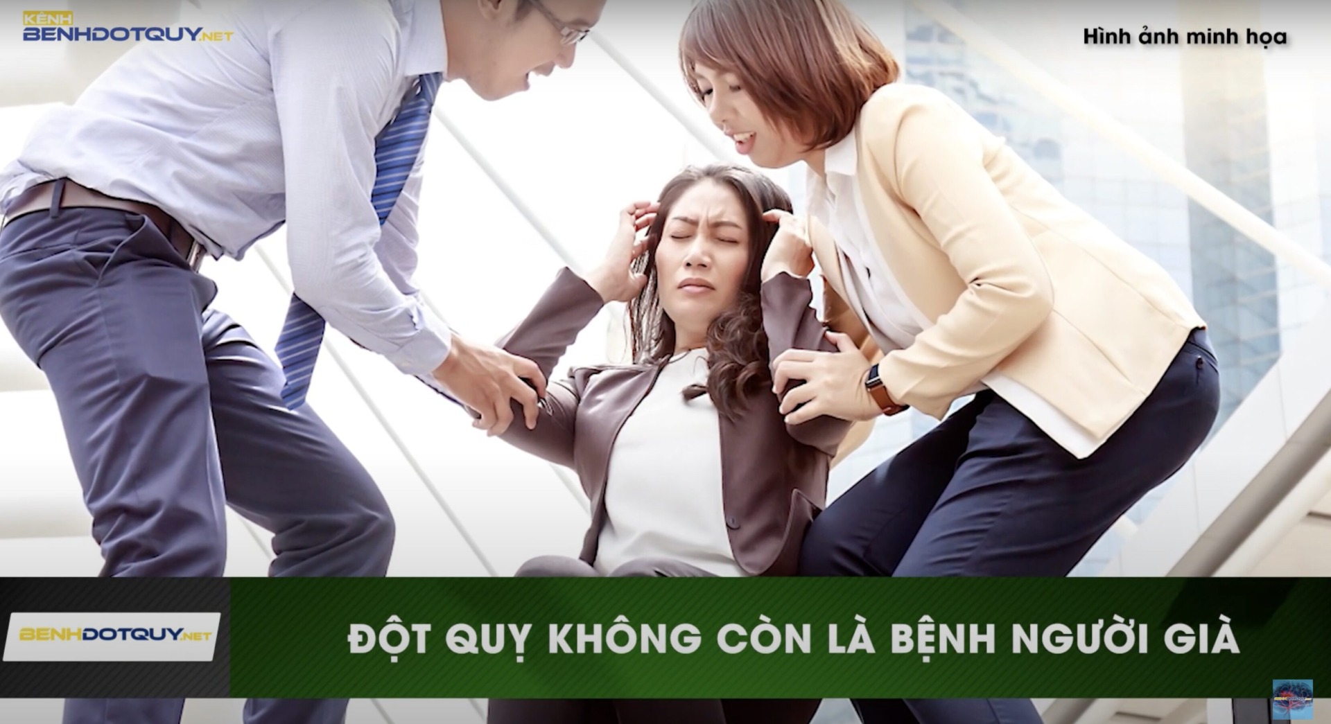Đột quỵ: Căn bệnh nguy hiểm không còn riêng ở người cao tuổi