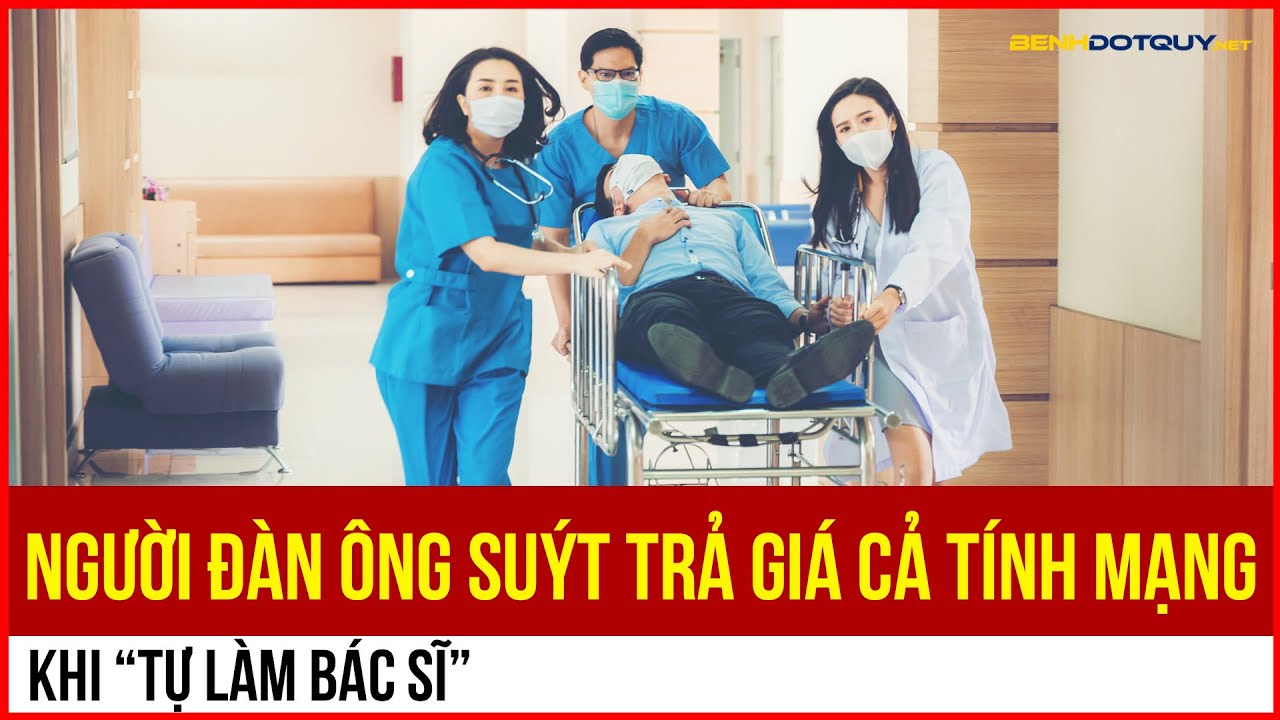 Tự làm bác sĩ chữa bệnh tiểu đường, người đàn ông suýt trả giá cả tính mạng