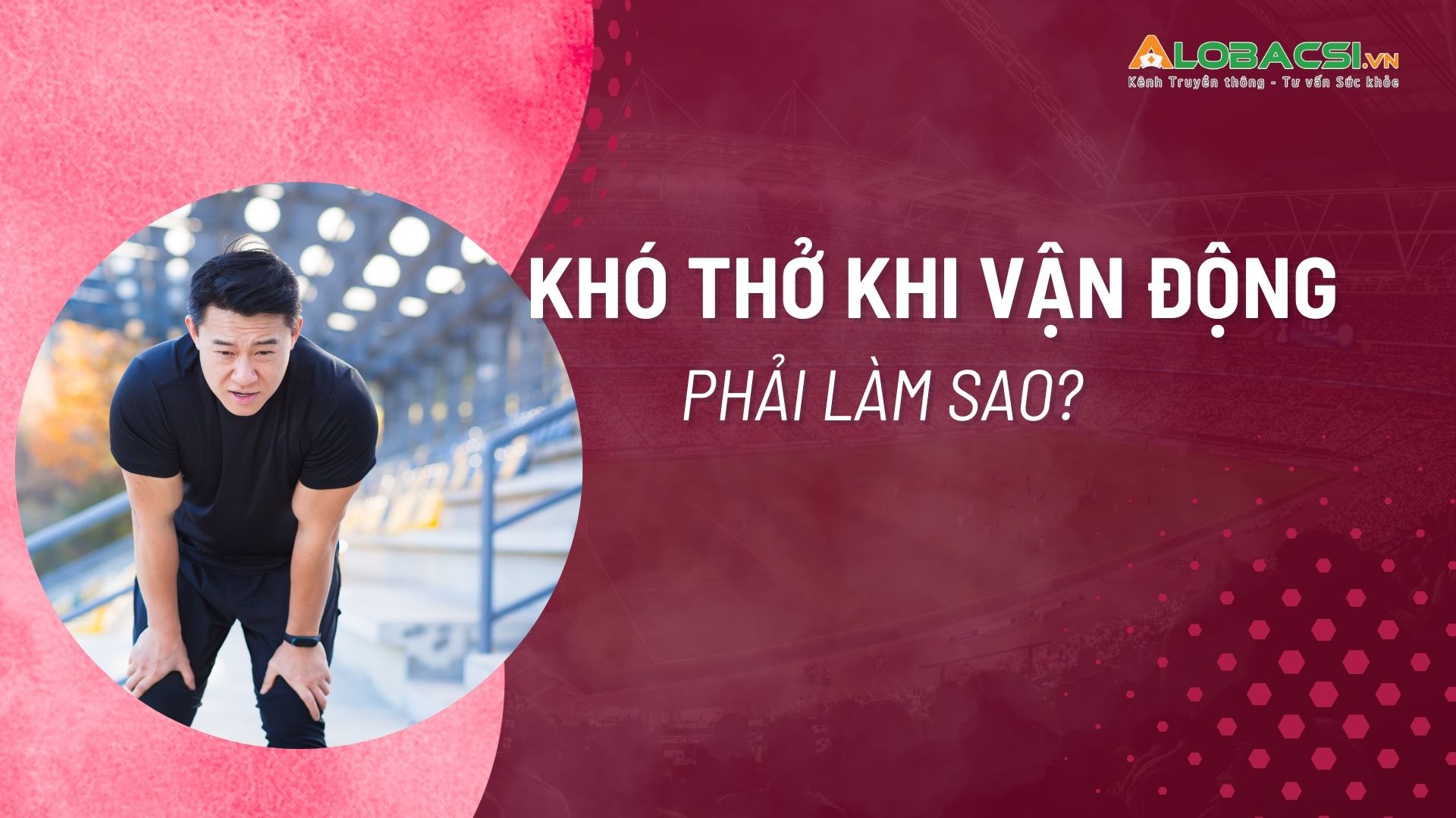 Dấu hiệu cảnh báo và phương pháp chẩn đoán bệnh hô hấp khi vận động
