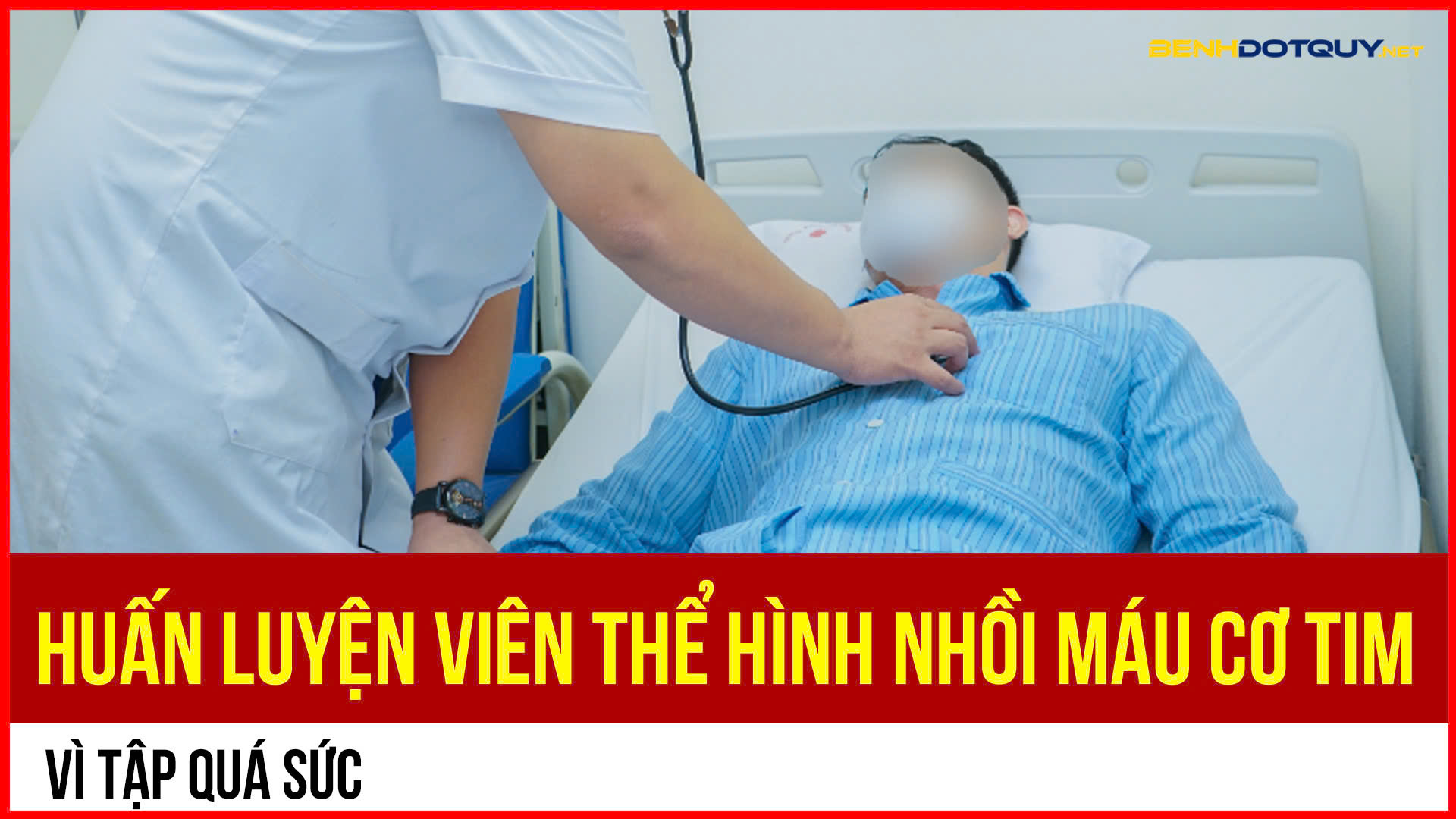 Tập luyện quá sức, huấn luyện viên thể hình bị nhồi máu cơ tim