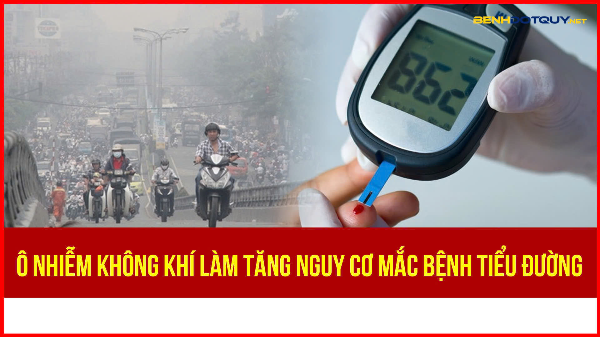 Nguy cơ mắc tiểu đường tăng cao do ô nhiễm không khí