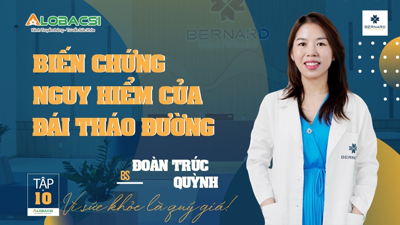 TOP những biến chứng nguy hiểm của đái tháo đường
