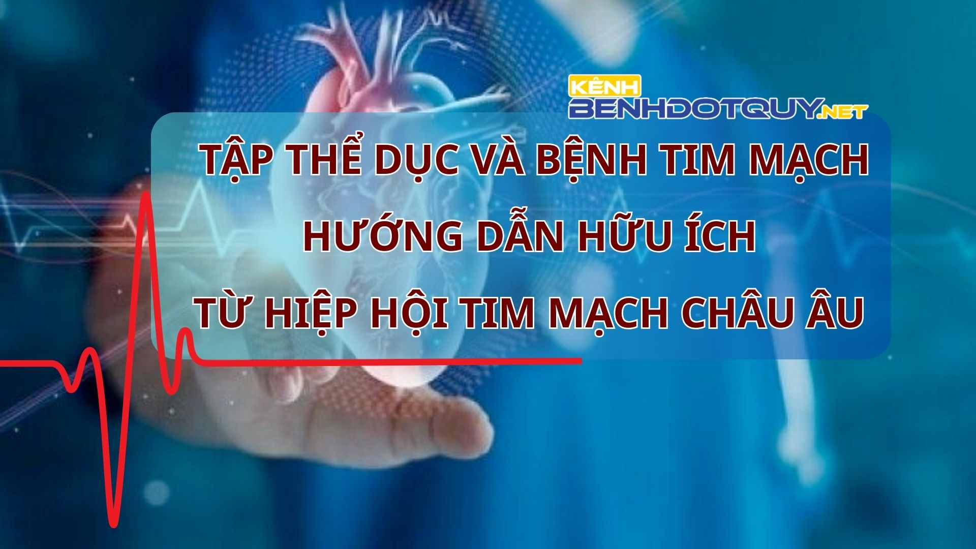 Tập thể dục có thể thay đổi cuộc sống của bệnh nhân tim mạch