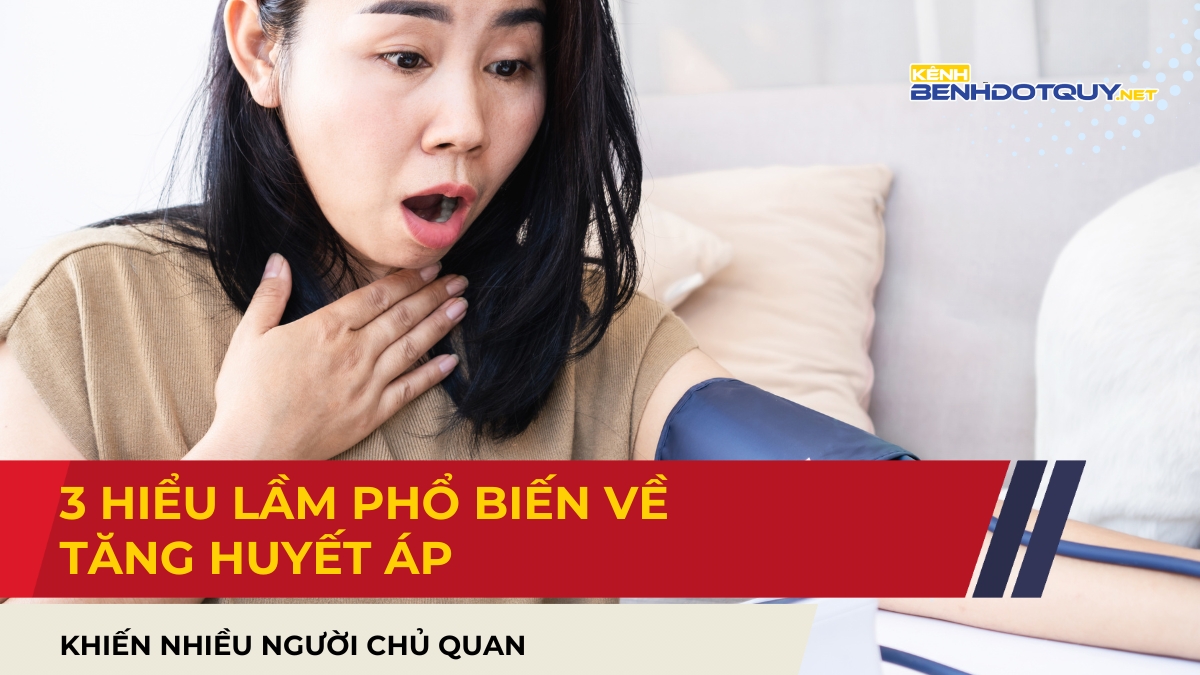 3 hiểu lầm phổ biến về tăng huyết áp khiến nhiều người chủ quan