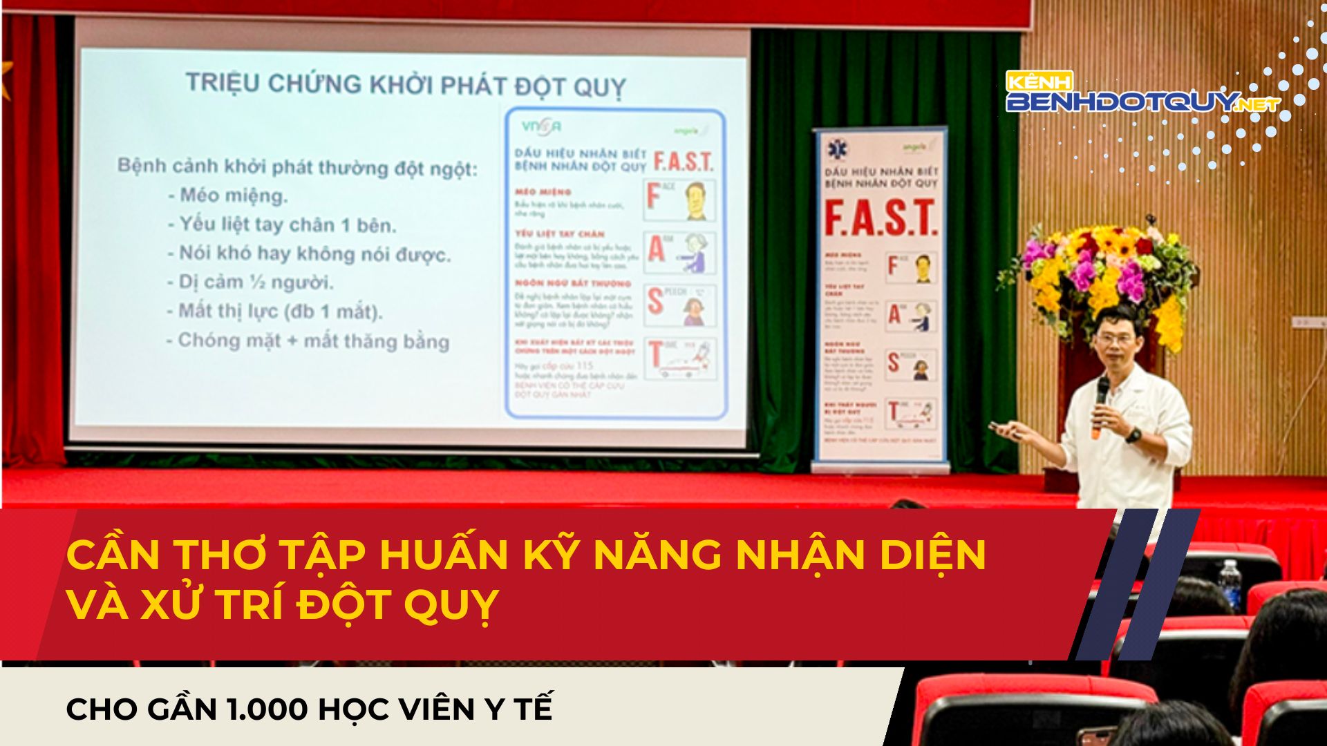 Cần Thơ tập huấn kỹ năng nhận diện và xử trí đột quỵ cho gần 1.000 học viên y tế