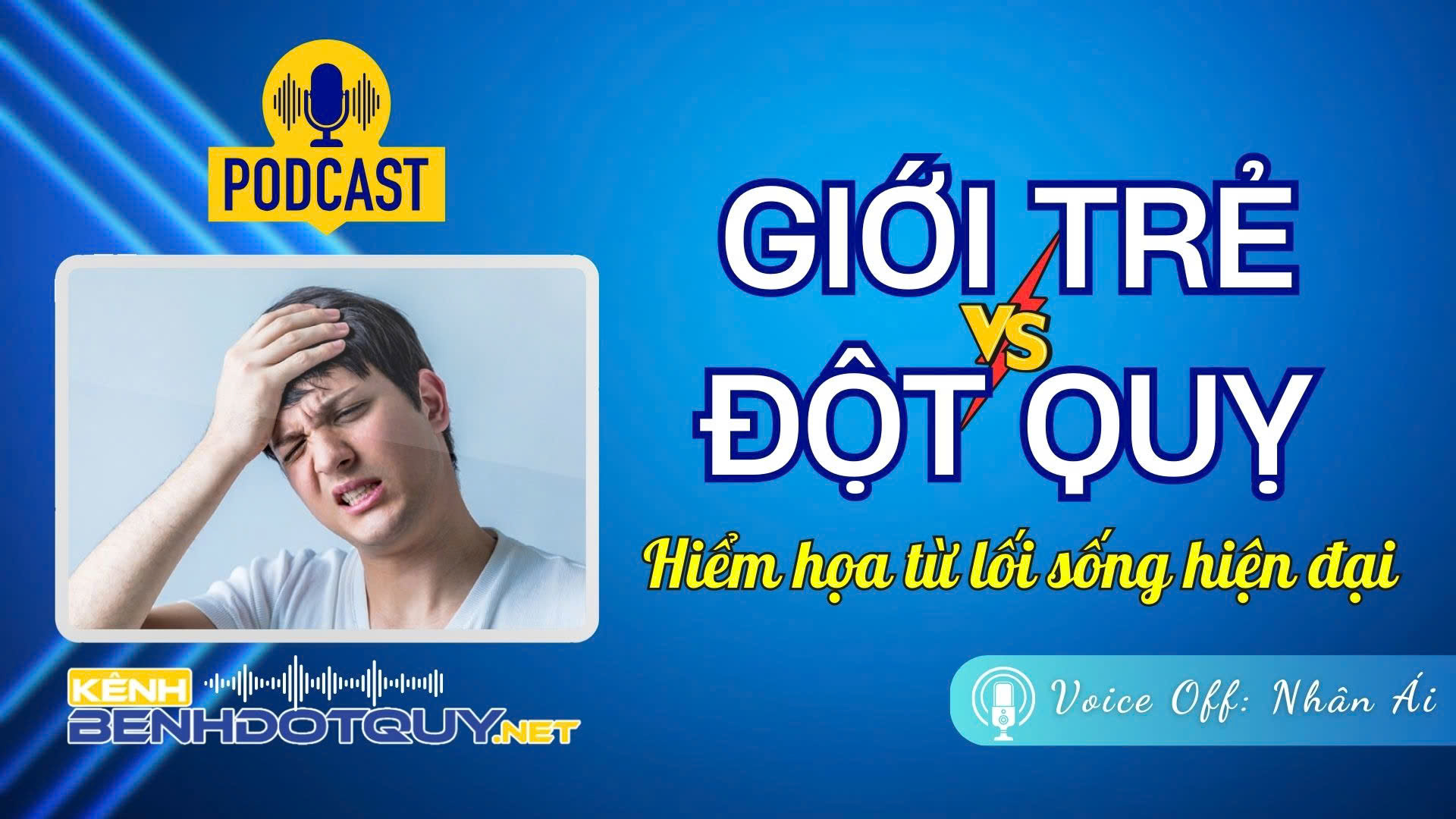 Giới trẻ và đột quỵ: Khi lối sống hiện đại trở thành sát thủ âm thầm