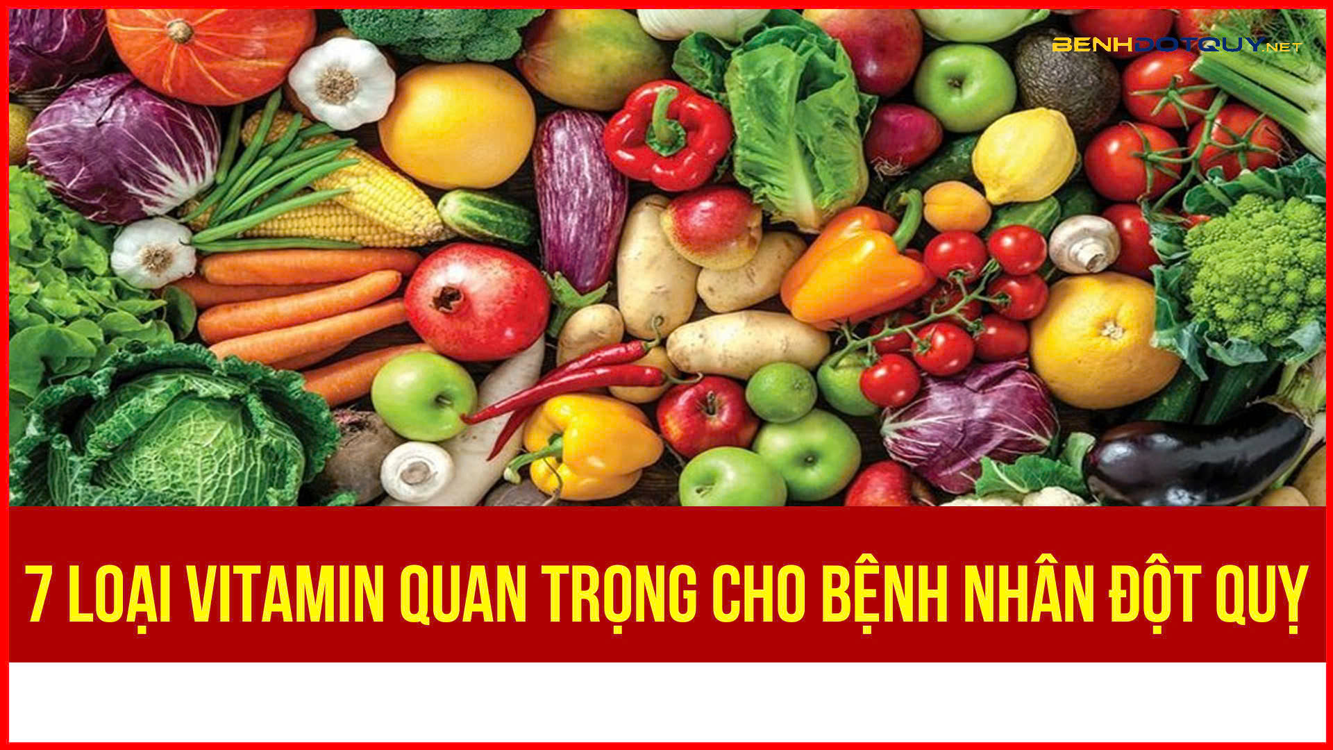 TOP 7 loại vitammin cho bệnh nhân đột quỵ