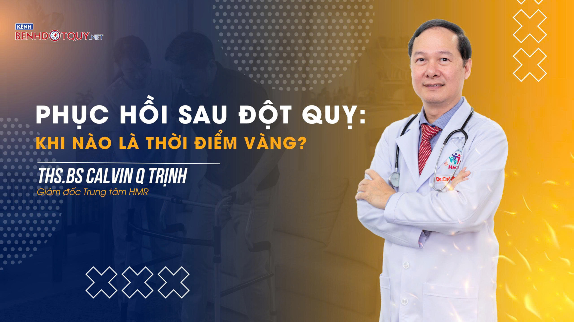 Phục hồi sau đột quỵ Khi nào là thời điểm vàng?