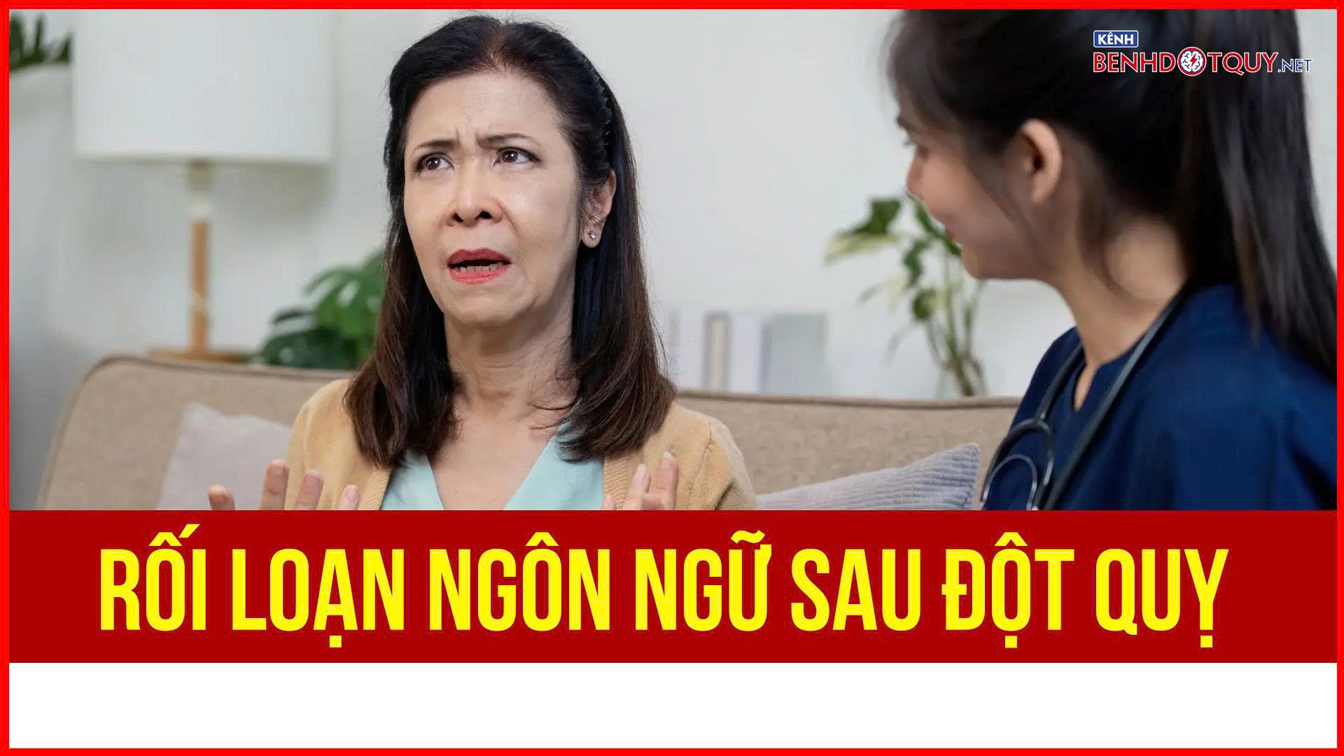 Rối loạn ngôn ngữ sau đột quỵ
