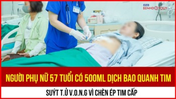 Suýt ngừng tim vì nửa lít dịch bao quanh tim