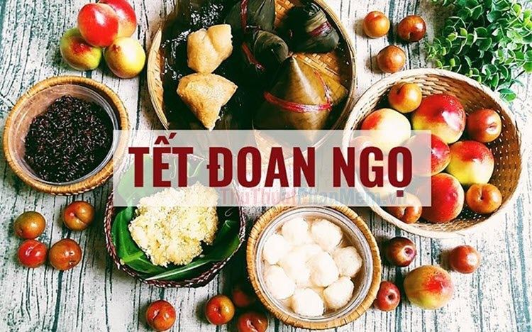 Các món truyền thống Tết Đoan Ngọ dưới góc nhìn dinh dưỡng