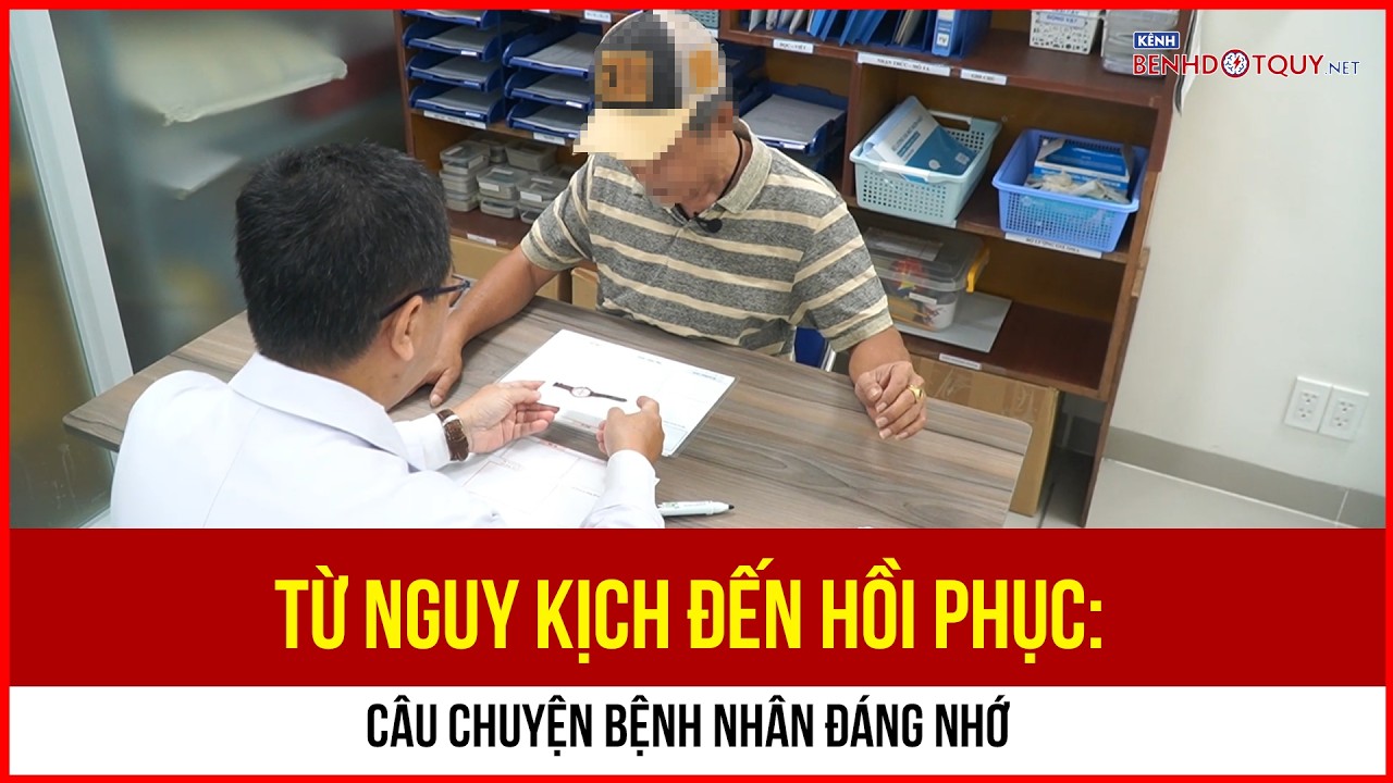 Từ nguy kịch đến hồi phục: Câu chuyện bệnh nhân đáng nhớ